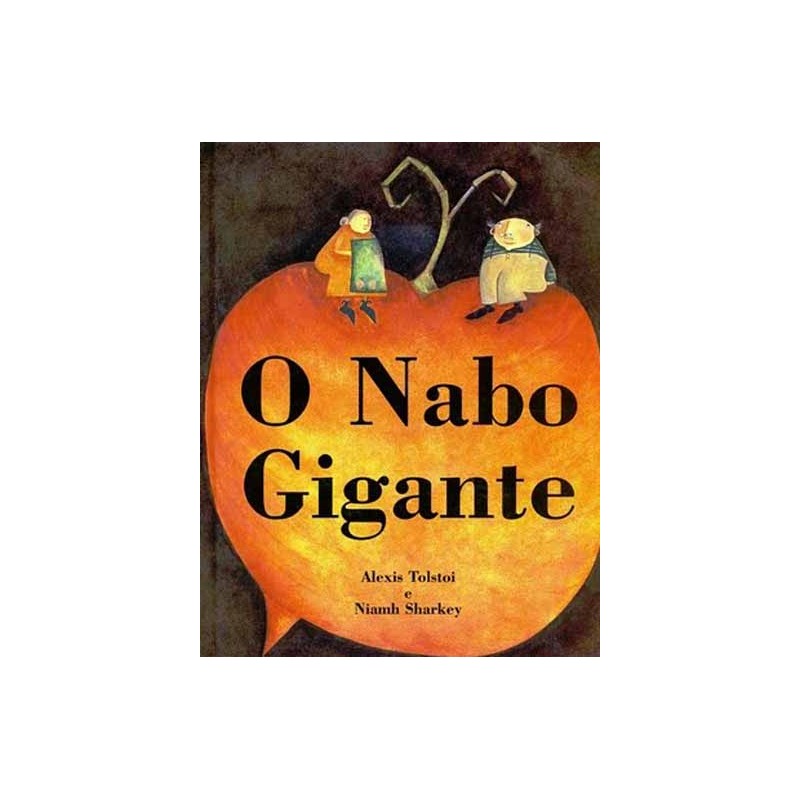 O Nabo Gigante