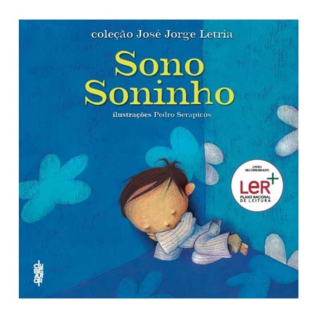 Sono Soninho, José Jorge Letria e Pedro Serapicos