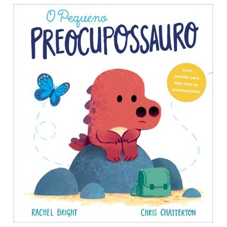 O Pequeno Preocupossauro, Rachel Bright