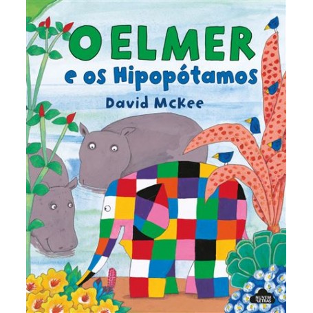 O Elmer e os Hipopótamos, David Mckee